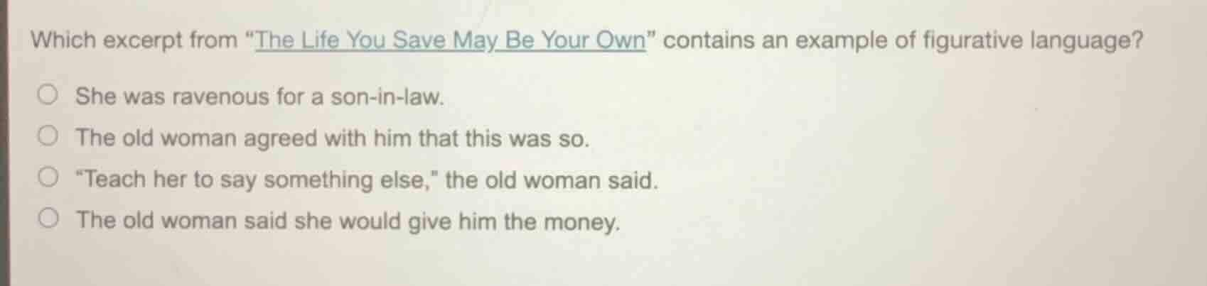 which excerpt from \the life you save may be your own\ contains an exam…