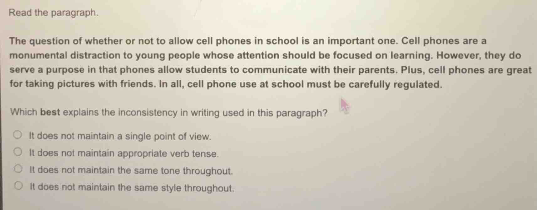 read the paragraph. the question of whether or not to allow cell phones…