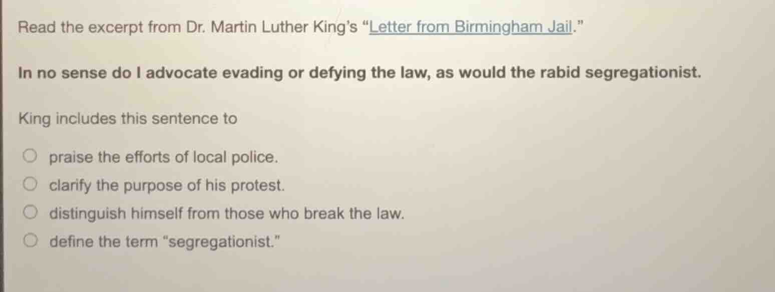read the excerpt from dr. martin luther king’s “letter from birmingham …
