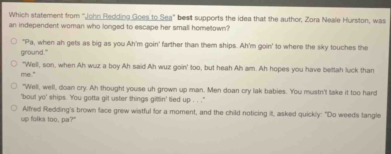 which statement from \john redding goes to sea\ best supports the idea …