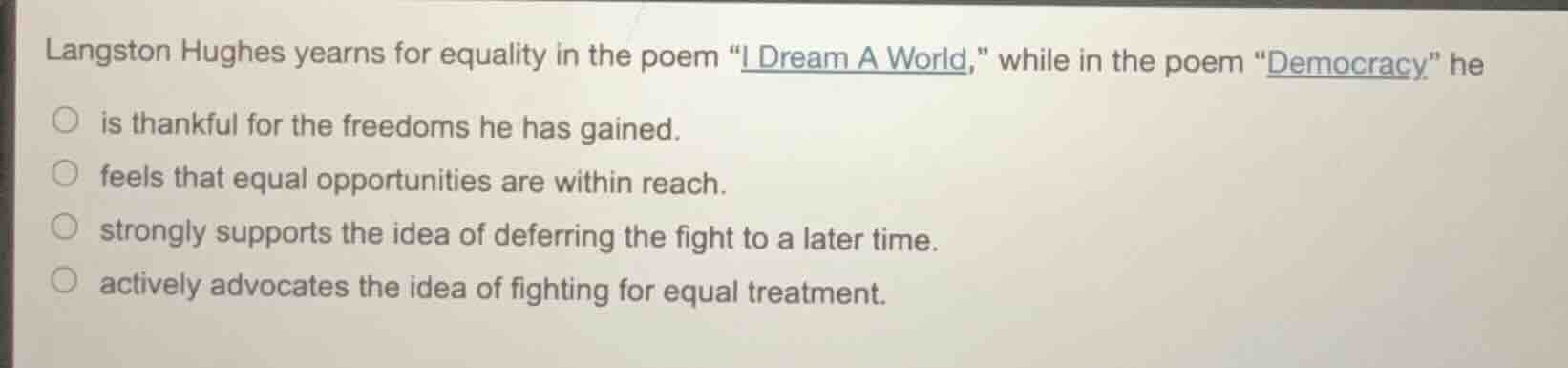 langston hughes yearns for equality in the poem \i dream a world,\ whil…