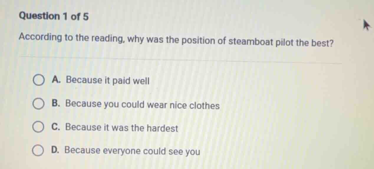 question 1 of 5 according to the reading, why was the position of steam…