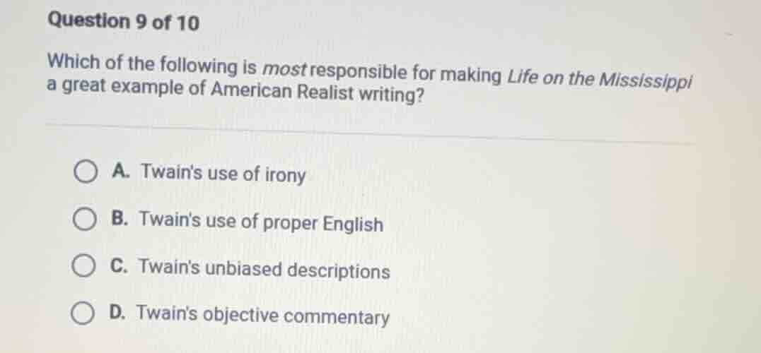 question 9 of 10 which of the following is most responsible for making …