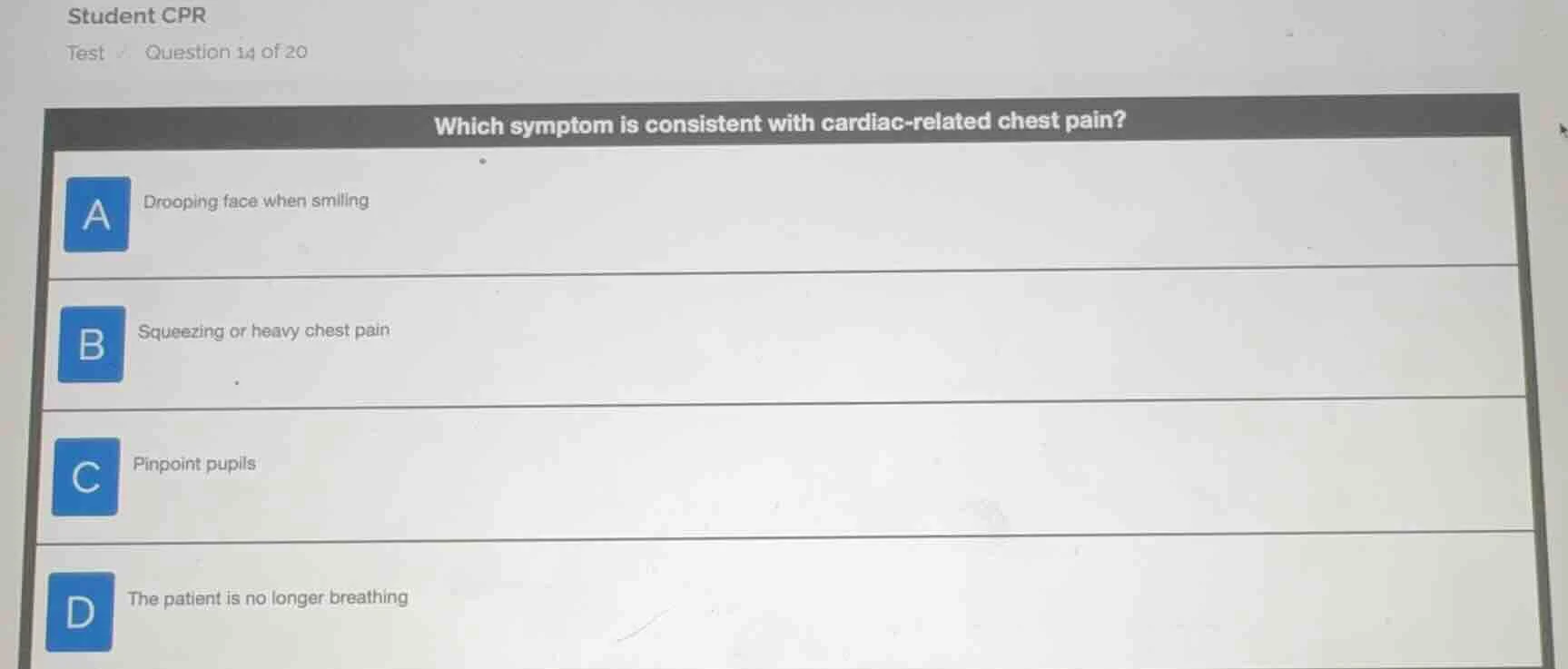 student cpr test question 14 of 20 which symptom is consistent with car…