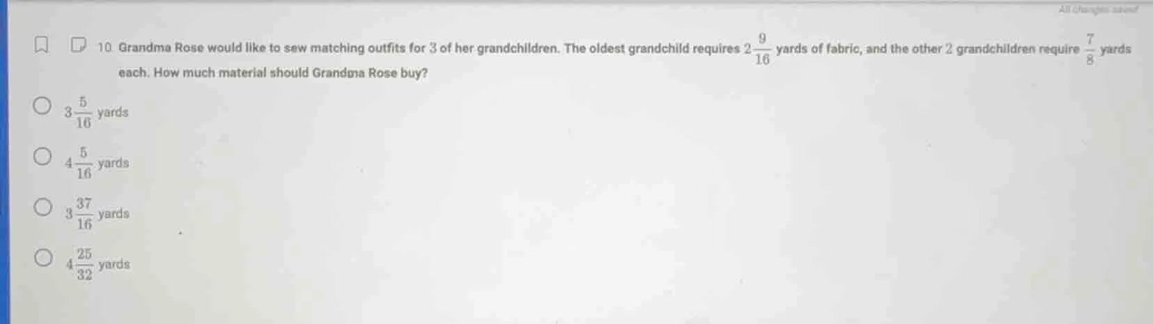 10. grandma rose would like to sew matching outfits for 3 of her grandc…