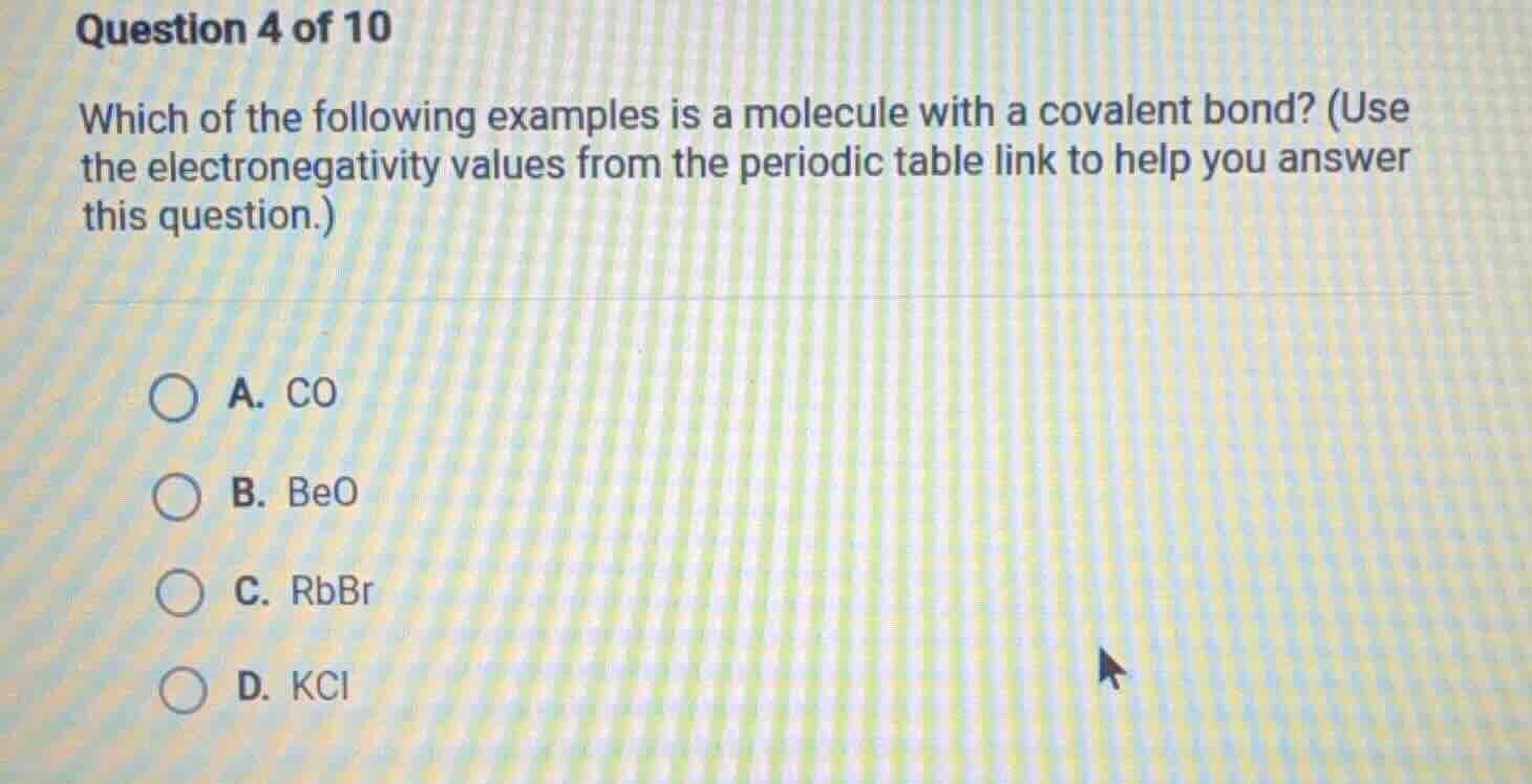 question 4 of 10 which of the following examples is a molecule with a c…