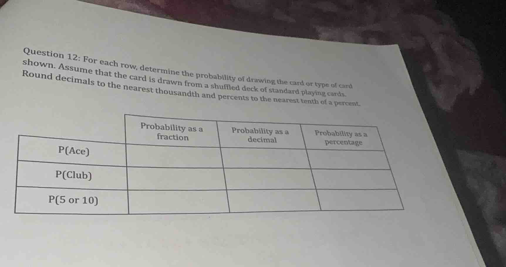 question 12: for each row, determine the probability of drawing the car…