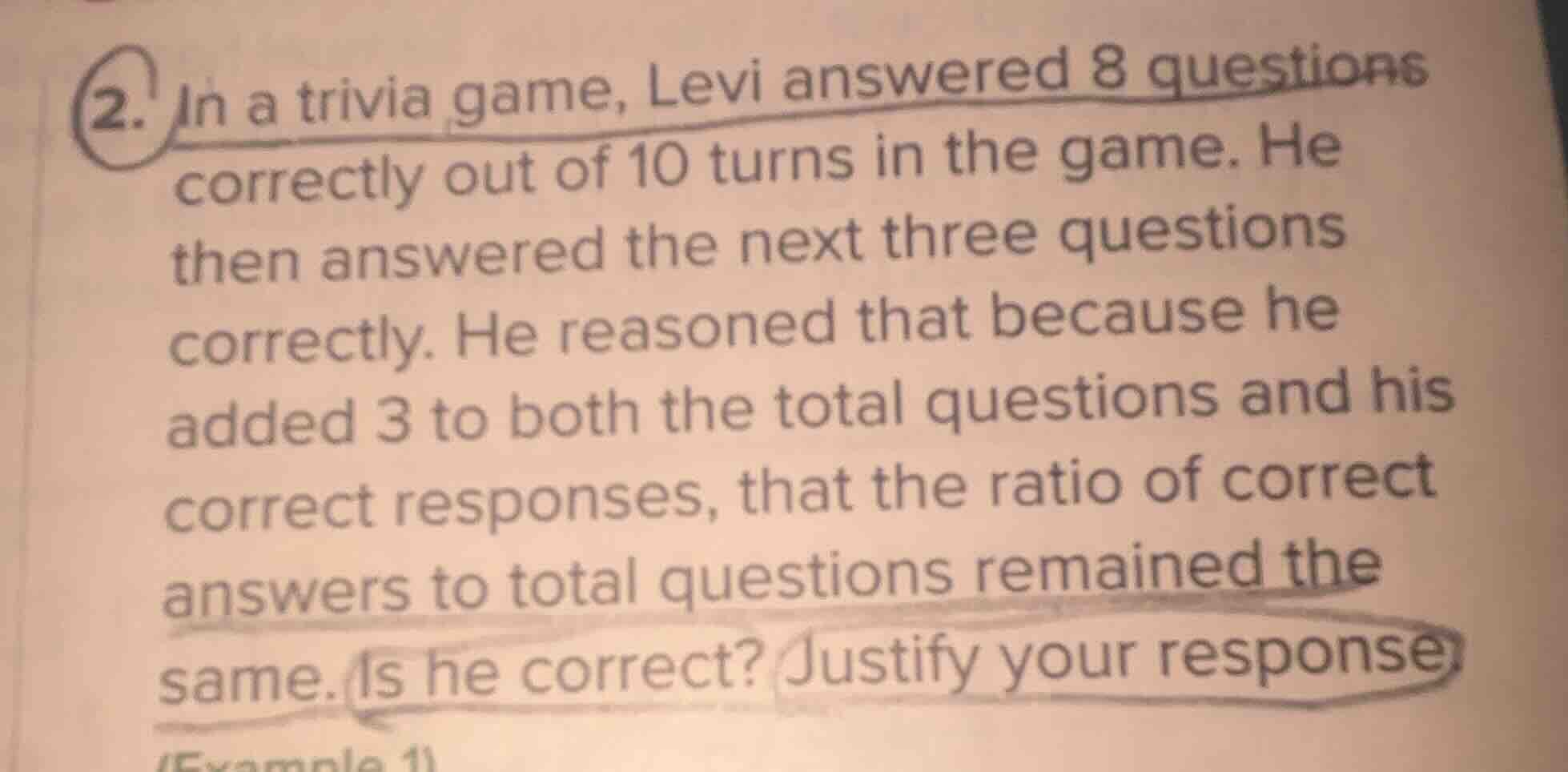 2. in a trivia game, levi answered 8 questions correctly out of 10 turn…