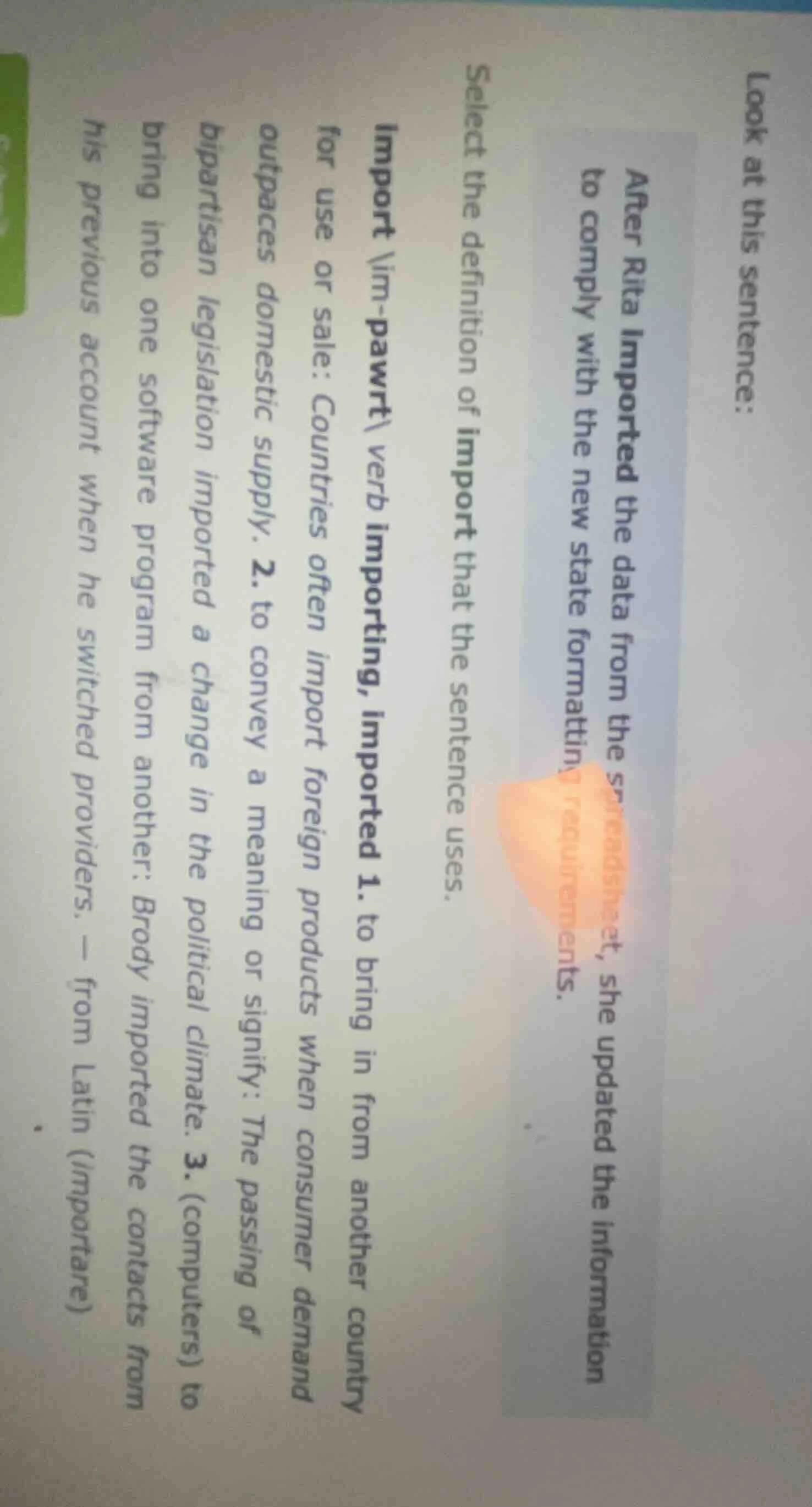 look at this sentence: after rita imported the data from the spreadshee…