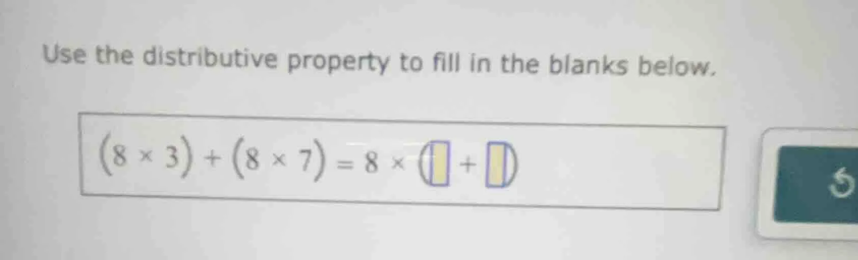 use the distributive property to fill in the blanks below. $(8 \\times …