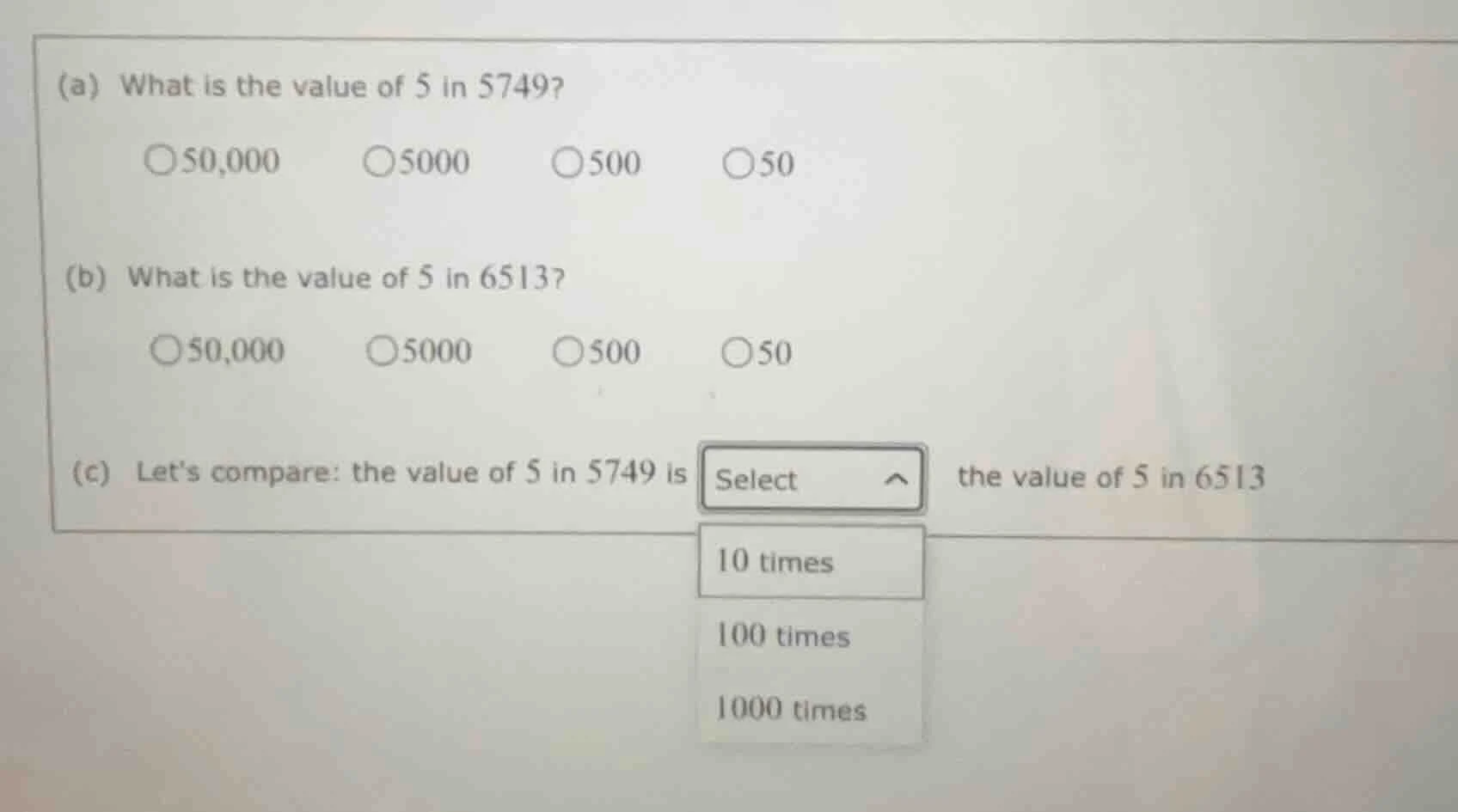 (a) what is the value of 5 in 5749? 50,000 5000 500 50 (b) what is the …