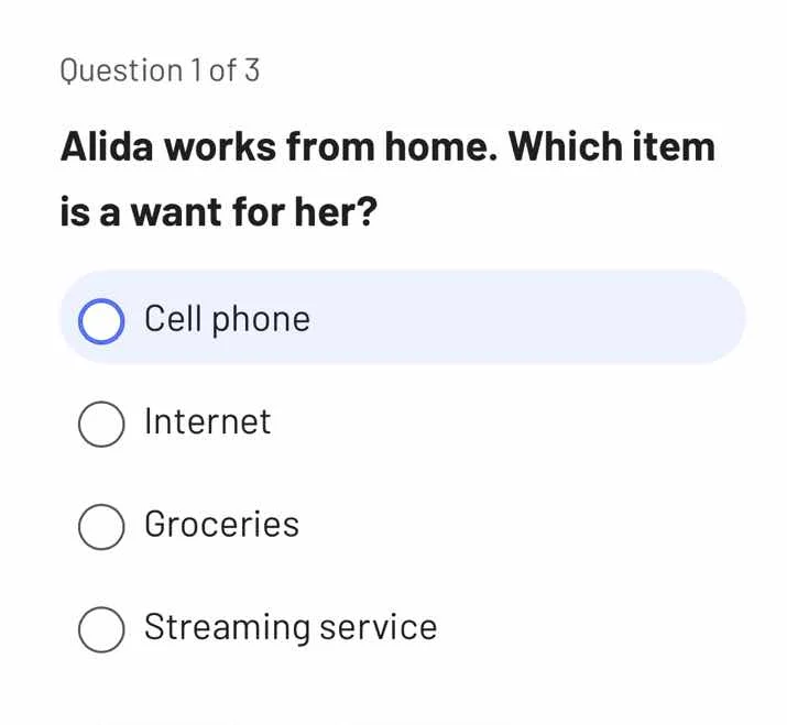 question 1 of 3 alida works from home. which item is a want for her? - …