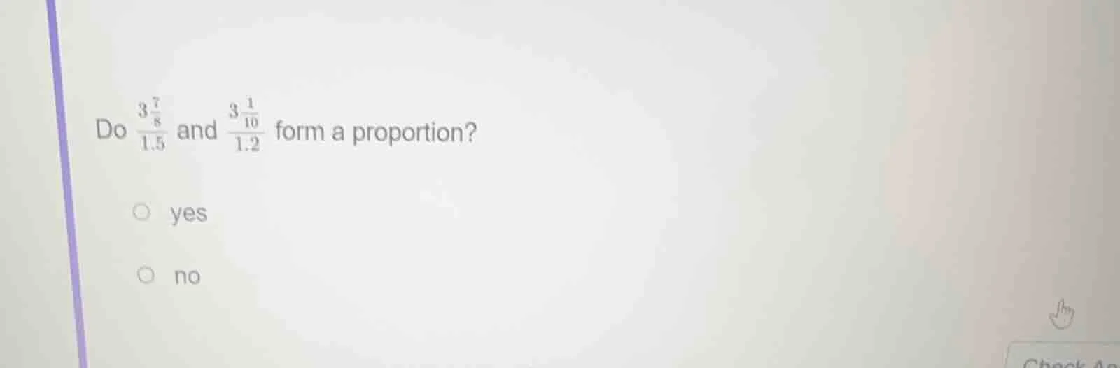 do \\(\\frac{3\\frac{7}{8}}{1.5}\\) and \\(\\frac{3\\frac{1}{10}}{1.2}\…