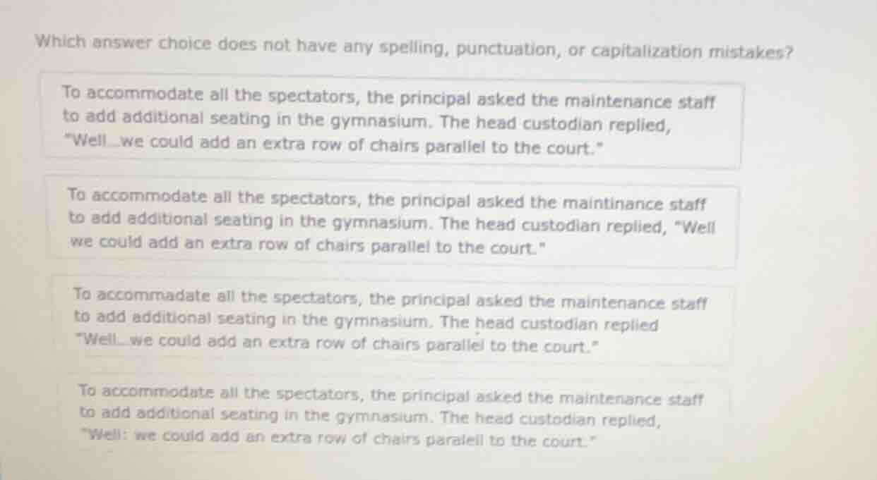 which answer choice does not have any spelling, punctuation, or capital…