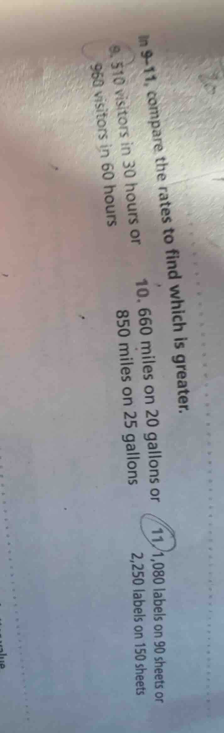 in 9–11, compare the rates to find which is greater. 9. 510 visitors in…