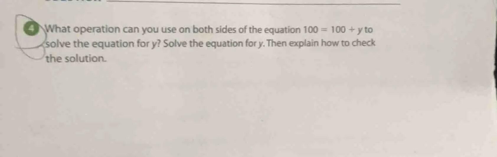 4 what operation can you use on both sides of the equation $100 = 100 \…