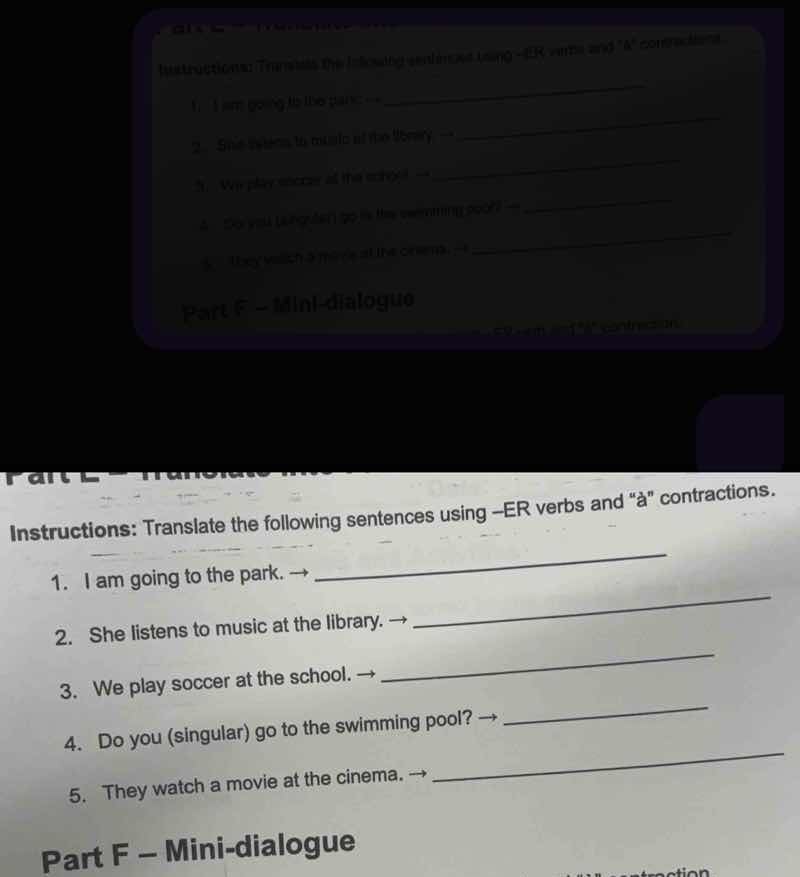 instructions: translate the following sentences using -er verbs and \à\…
