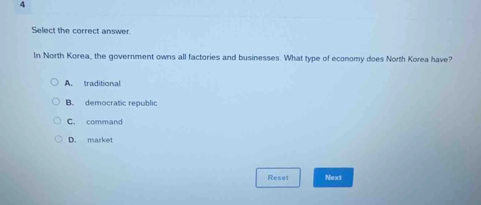 4 select the correct answer. in north korea, the government owns all fa…