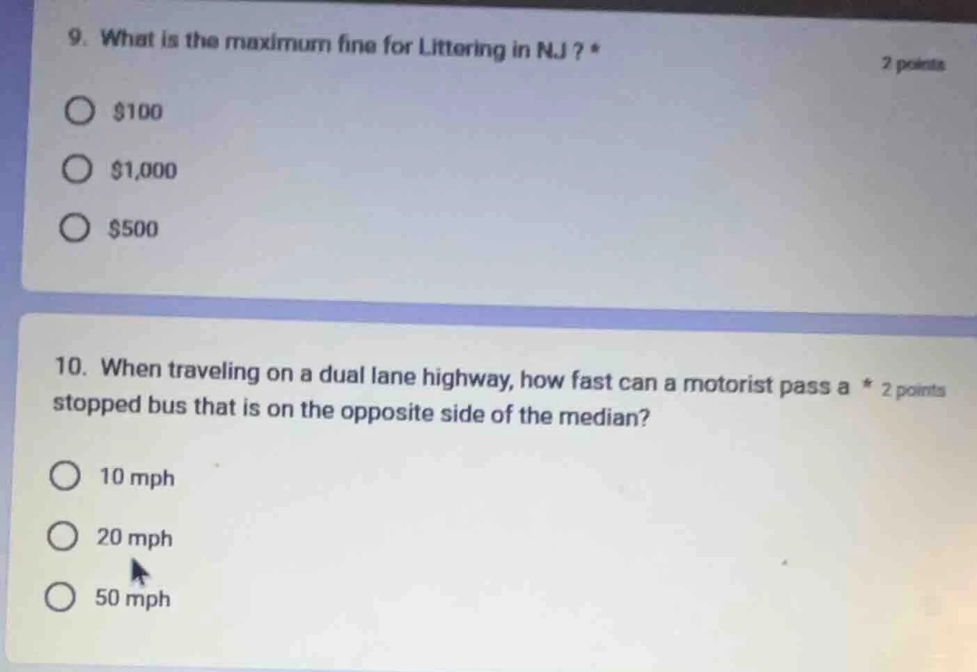 9. what is the maximum fine for littering in nj? * $100 $1,000 $500 10.…
