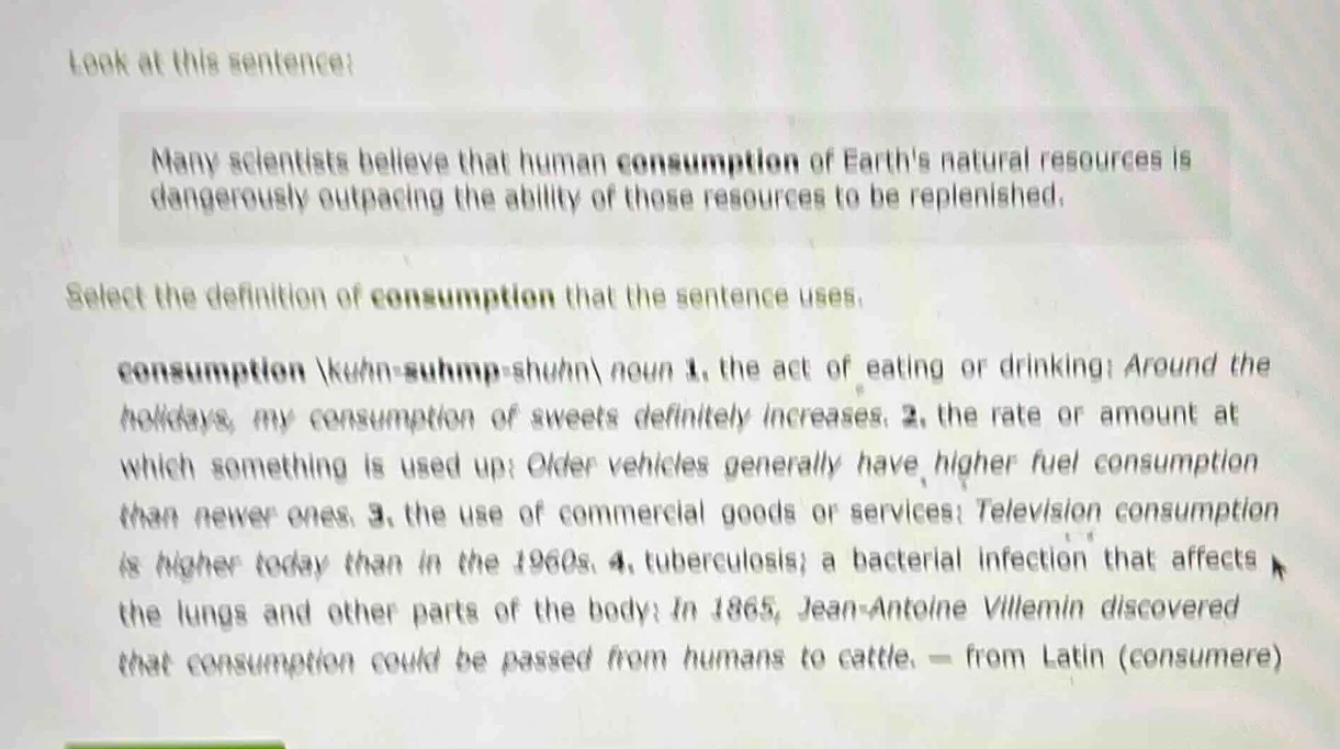 look at this sentence: many scientists believe that human consumption o…