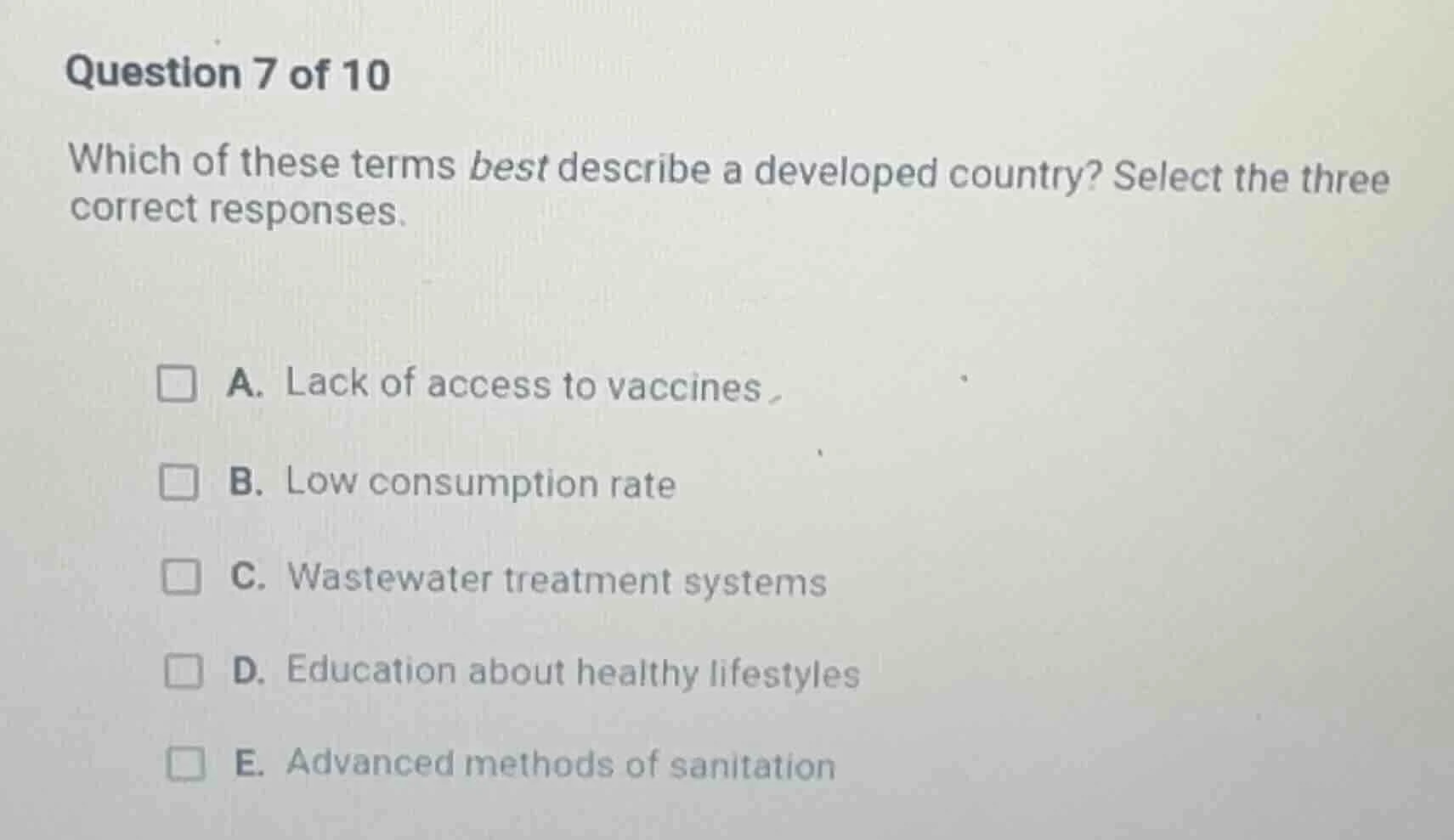 question 7 of 10 which of these terms best describe a developed country…
