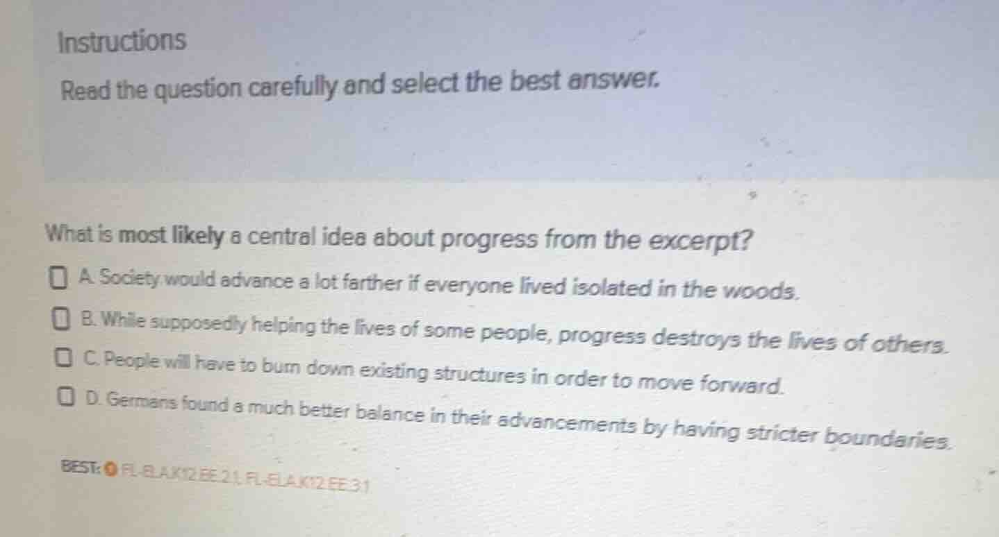 instructions read the question carefully and select the best answer. wh…