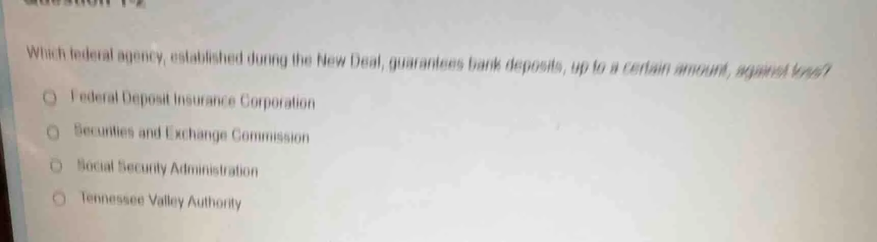 which federal agency, established during the new deal, guarantees bank …