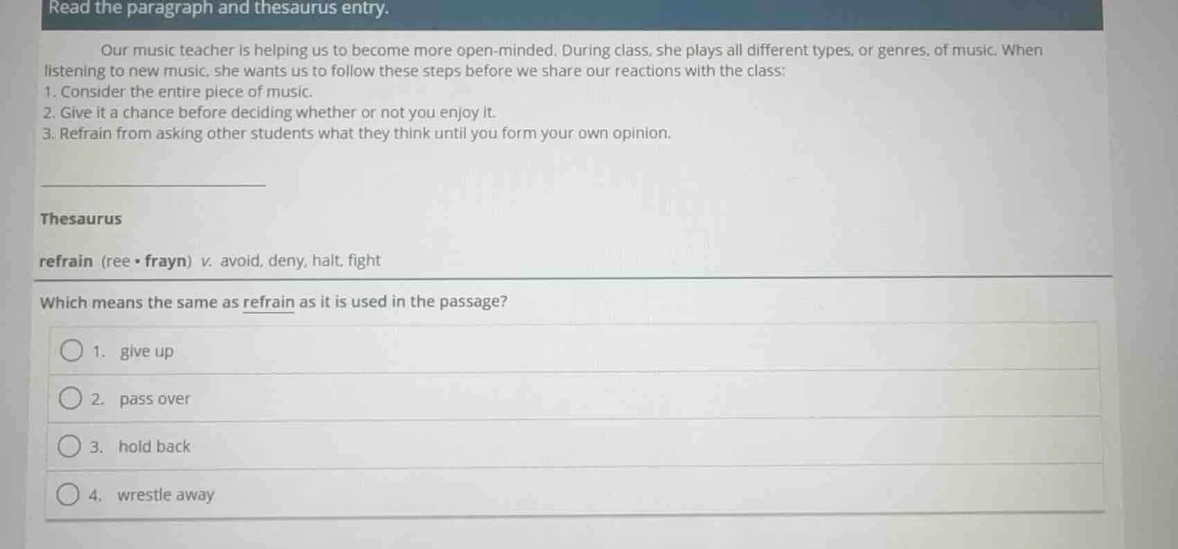 read the paragraph and thesaurus entry. our music teacher is helping us…