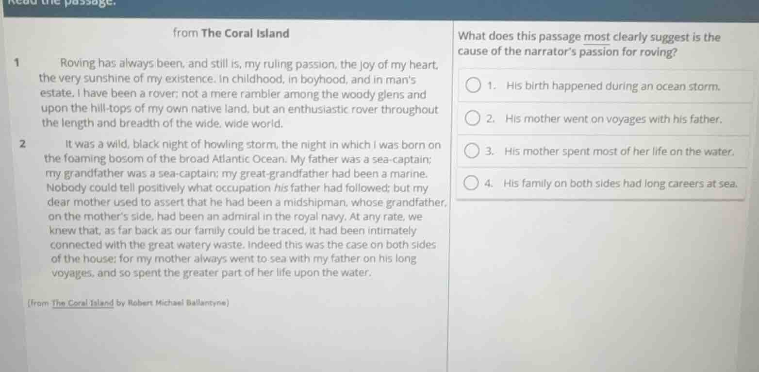 read the passage. from the coral island 1 roving has always been, and s…