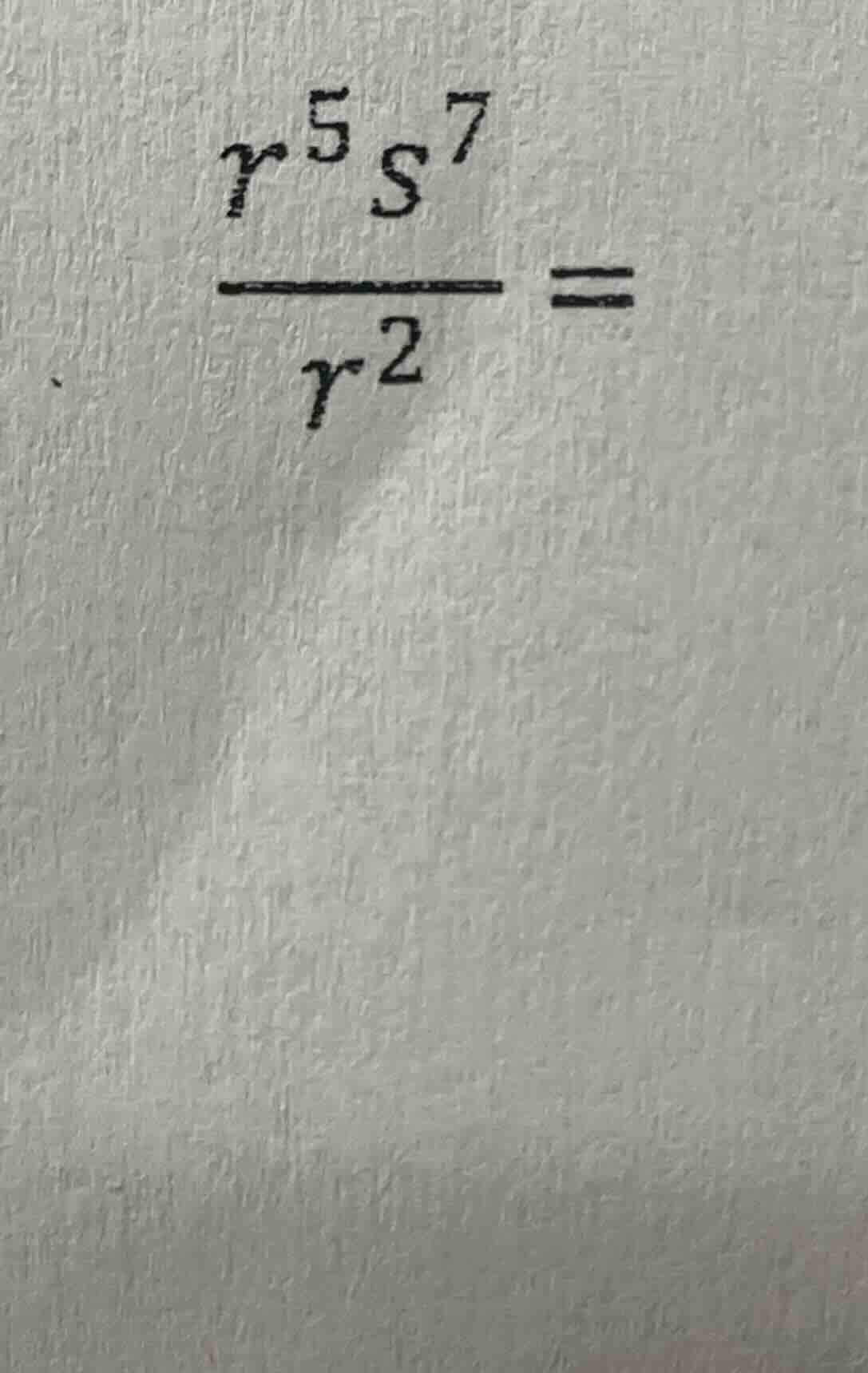 (\frac{r^{5}s^{7}}{r^{2}}=)