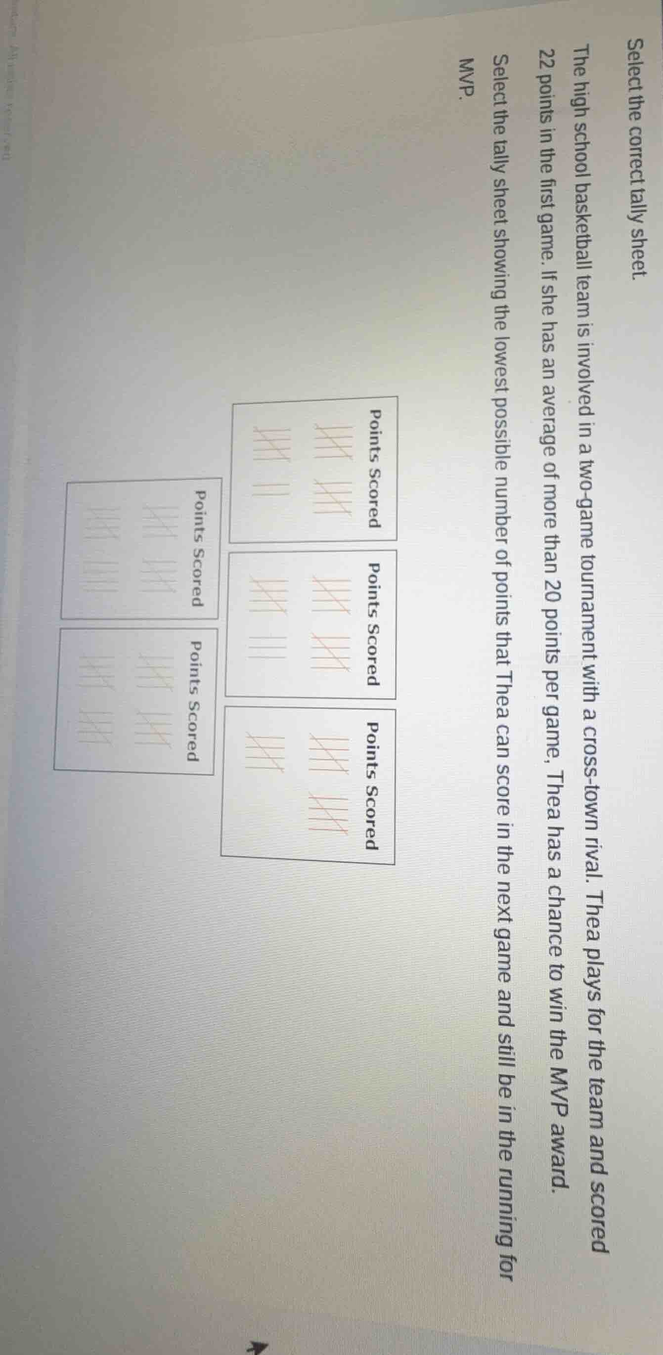 select the correct tally sheet the high school basketball team is invol…