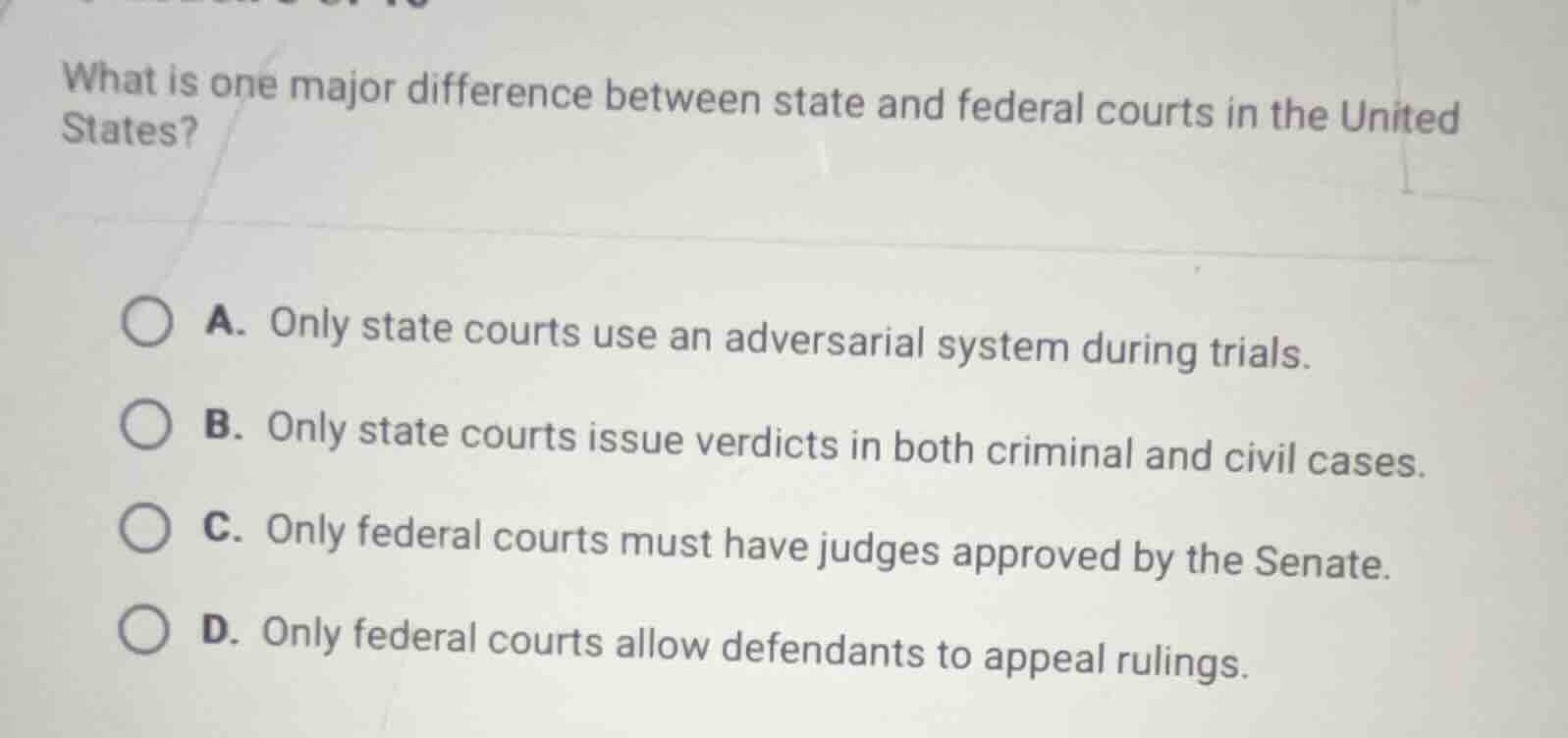 what is one major difference between state and federal courts in the un…