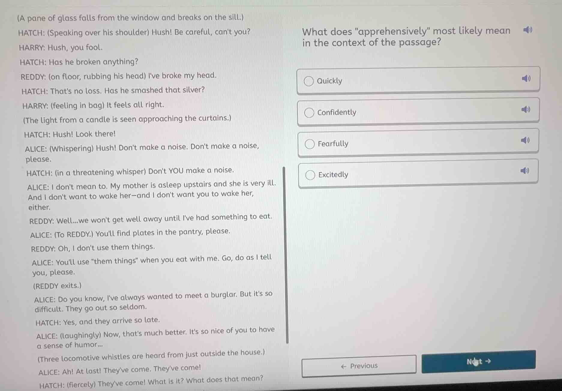 (a pane of glass falls from the window and breaks on the sill.) hatch: …