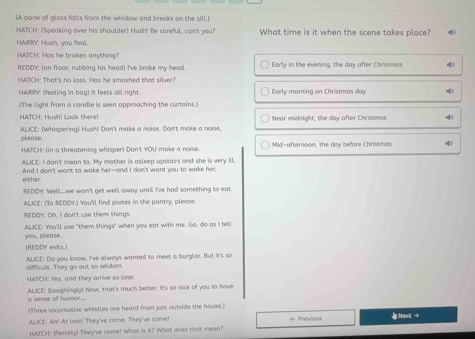 (a pane of glass falls from the window and breaks on the sill.) hatch: …