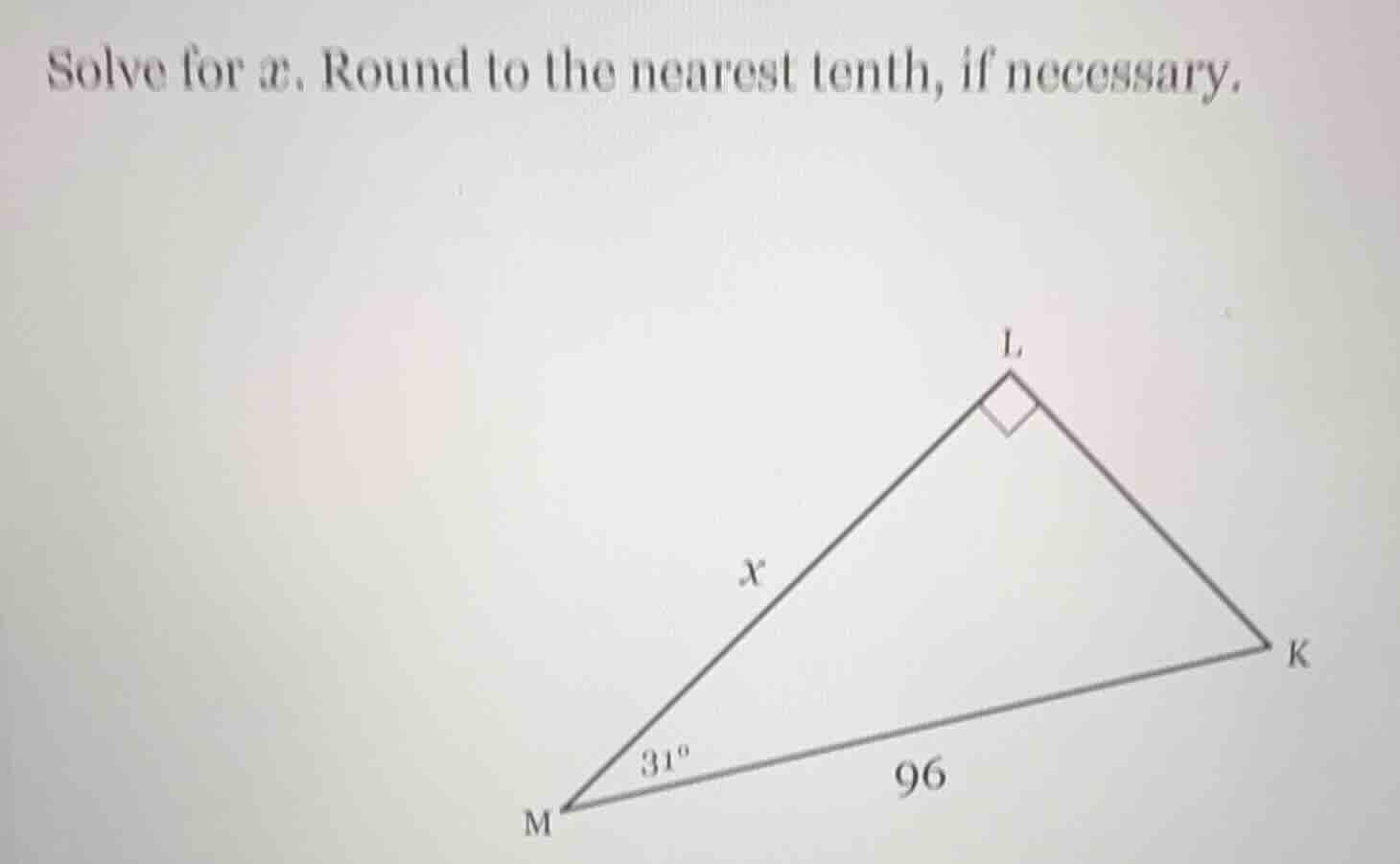 solve for ( x ). round to the nearest tenth, if necessary. triangle ima…