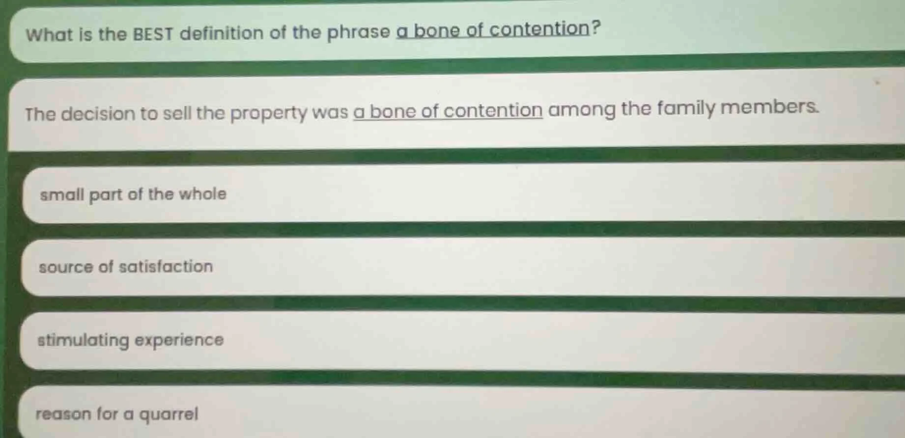 what is the best definition of the phrase a bone of contention? the dec…