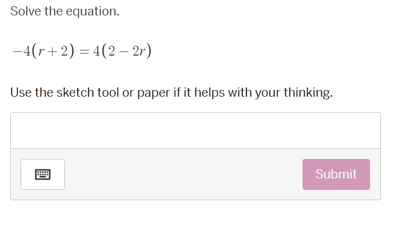 solve the equation. -4(r + 2) = 4(2 - 2r) use the sketch tool or paper …