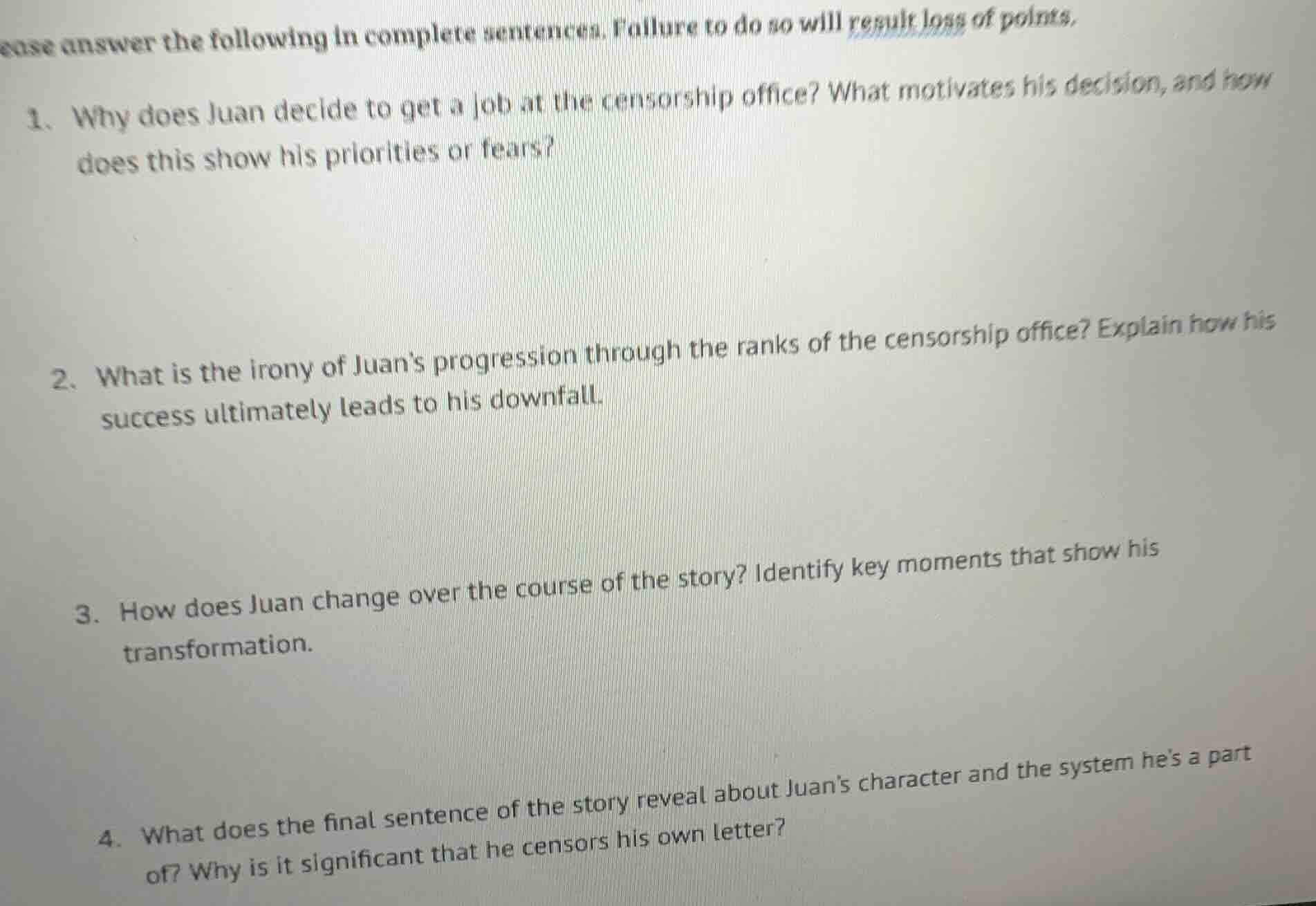 ease answer the following in complete sentences. failure to do so will …