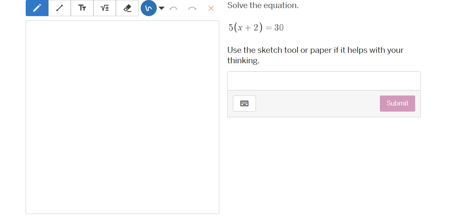 solve the equation. $5(x + 2) = 30$ use the sketch tool or paper if it …