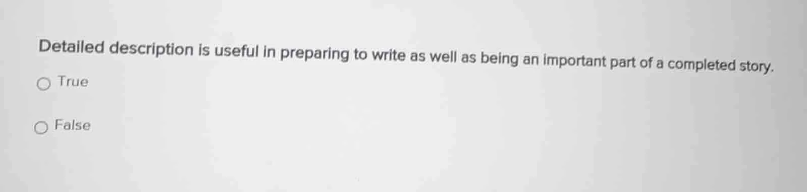 detailed description is useful in preparing to write as well as being a…