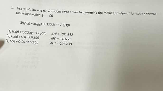 3. use hesss law and the equations given below to determine the molar e…