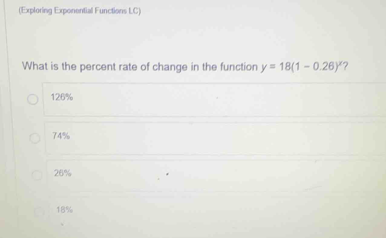 (exploring exponential functions lc) what is the percent rate of change…