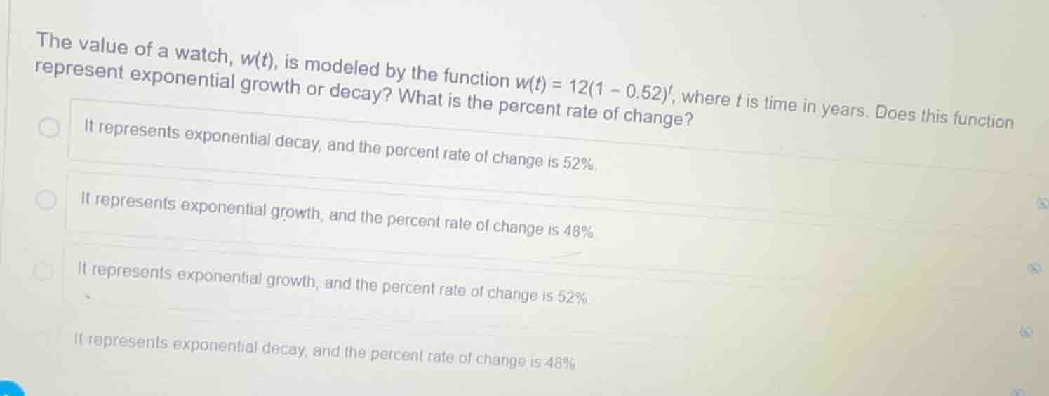 the value of a watch, w(t), is modeled by the function $w(t) = 12(1 - 0…