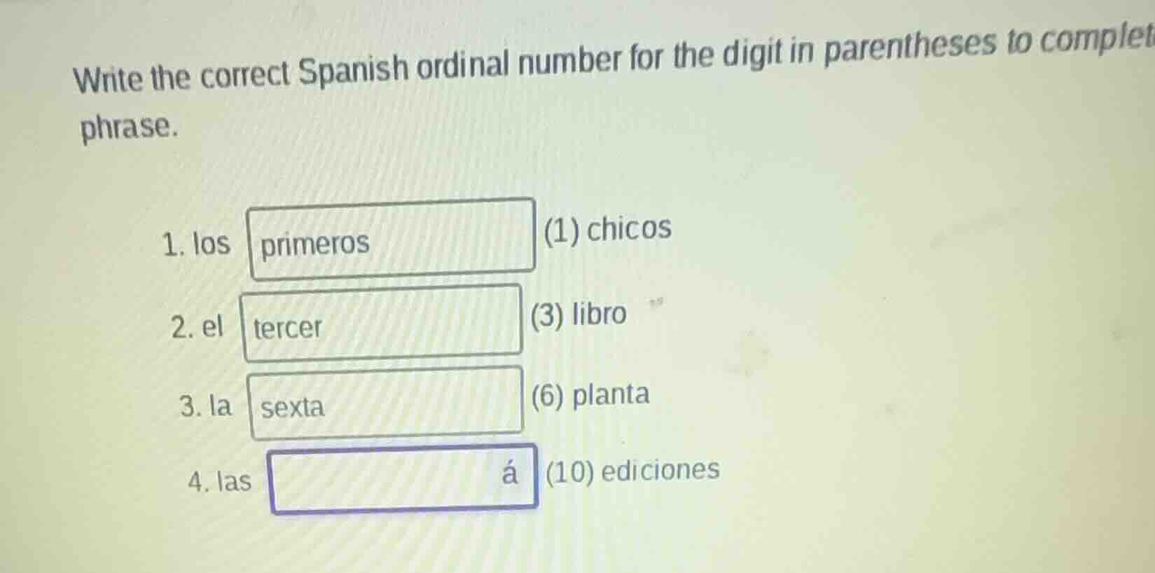 write the correct spanish ordinal number for the digit in parentheses t…