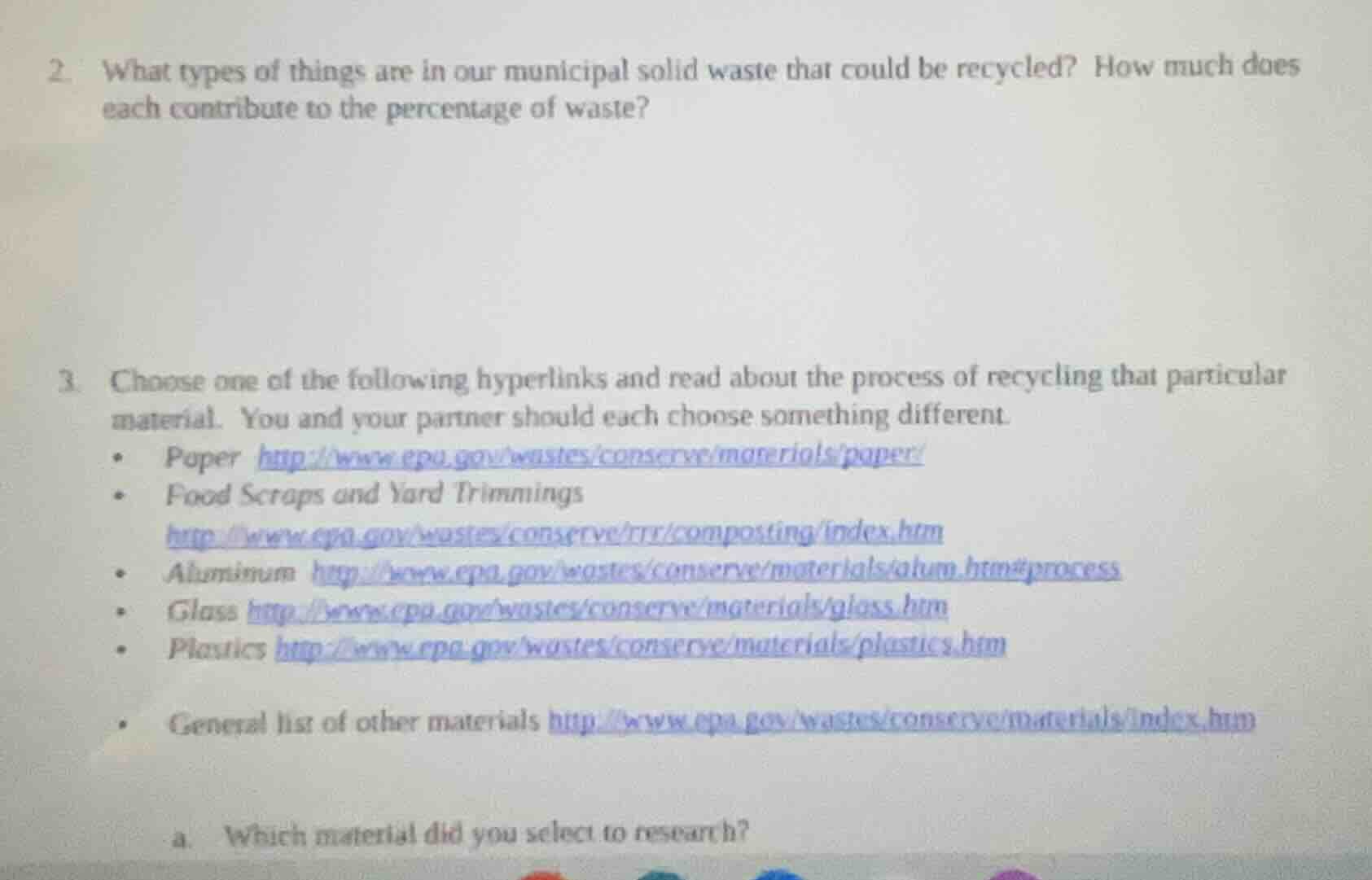 2. what types of things are in our municipal solid waste that could be …