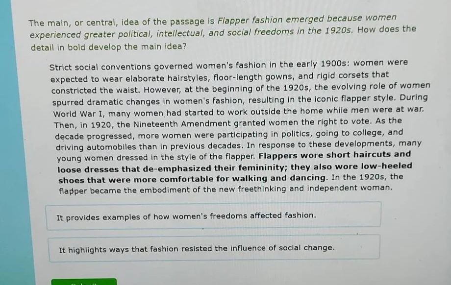 the main, or central, idea of the passage is flapper fashion emerged be…