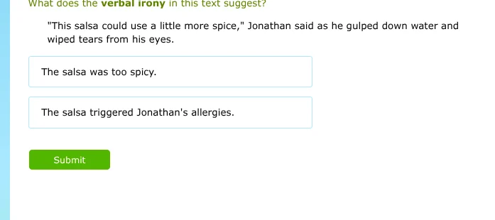 what does the verbal irony in this text suggest? \this salsa could use …