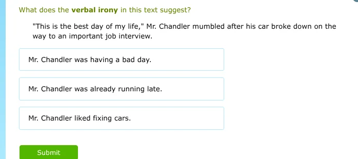 what does the verbal irony in this text suggest? \this is the best day …