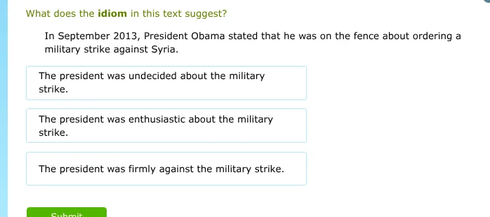 what does the idiom in this text suggest? in september 2013, president …