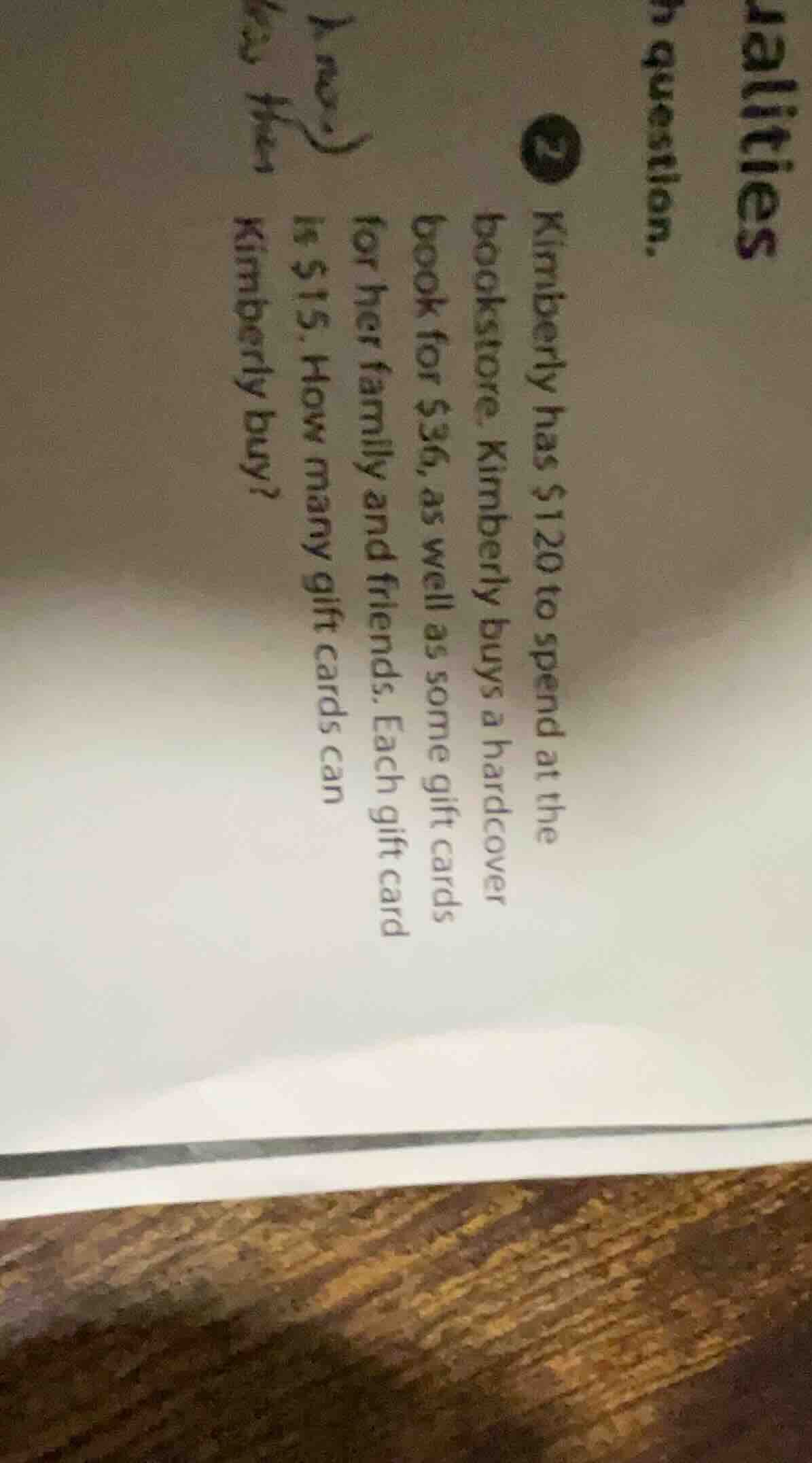 2 kimberly has $120 to spend at the bookstore. kimberly buys a hardcove…